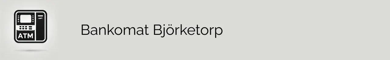 Bankomat Björketorp