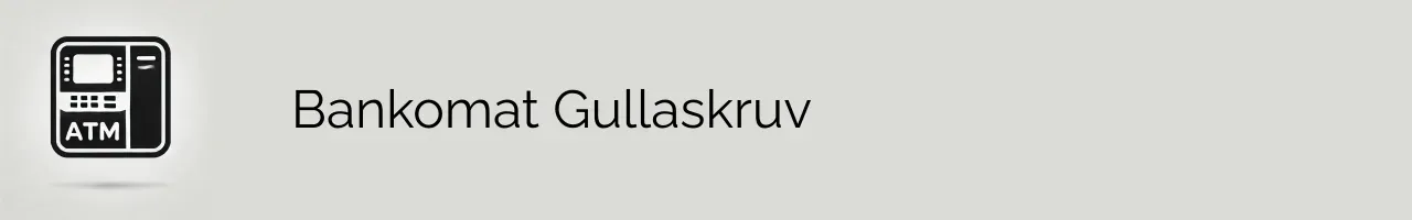 Bankomat Gullaskruv