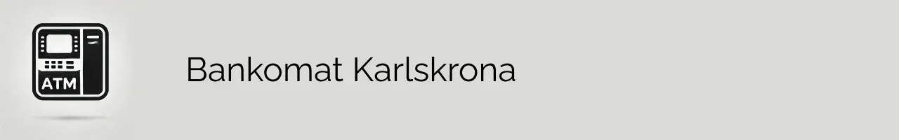 Bankomat Karlskrona