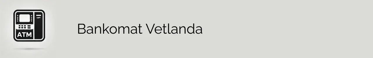 Bankomat Vetlanda