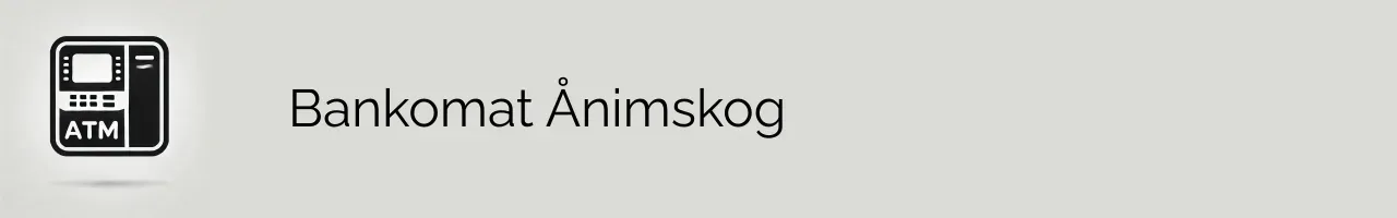 Bankomat Ånimskog